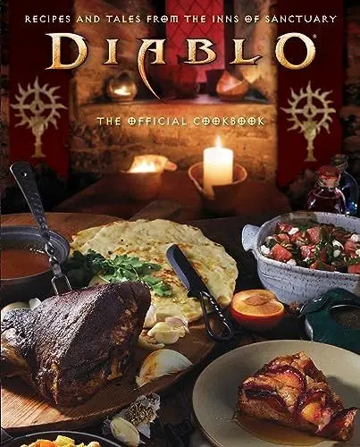 Produktbild: Diablo: The Official Cookbook: Recipes and Tales from the Inns of Sanctuary