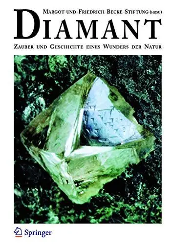 Produktbild: Diamant: Zauber und Geschichte eines Wunders der Natur