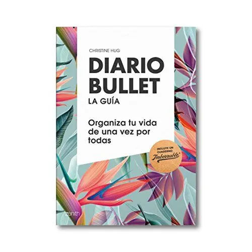 Produktbild: Diario bullet, la guía. Libreta Tropical: Organiza tu vida de una vez por todas (Zenith Original)