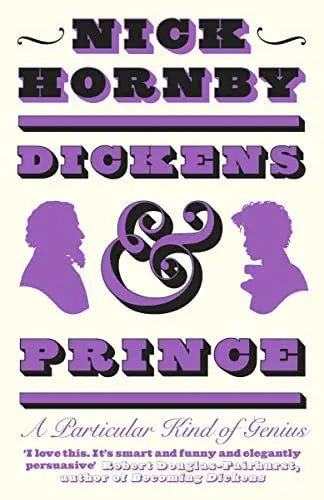 Produktbild: Dickens and Prince: A Particular Kind of Genius