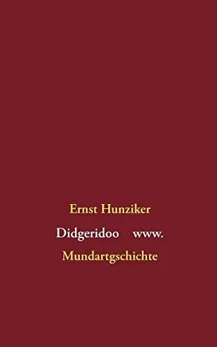 Produktbild: Didgeridoo www: Mundartgschichte