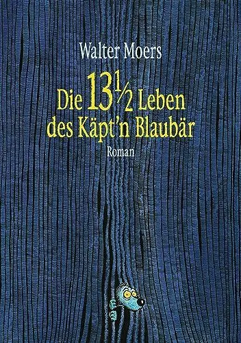 Produktbild: Die 13 1/2 Leben des Käpt'n Blaubär: Roman -