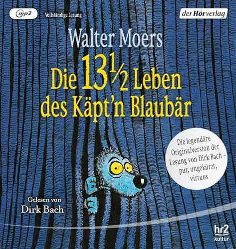 Produktbild: Die 13 1/2 Leben des Käpt'n Blaubär - das Original: Die legendäre Originalversion der Lesung von Dirk Bach – pur, ungekürzt, virtuos -