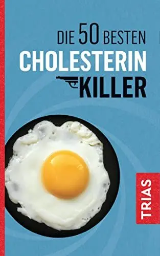 Produktbild: Die 50 besten Cholesterin-Killer