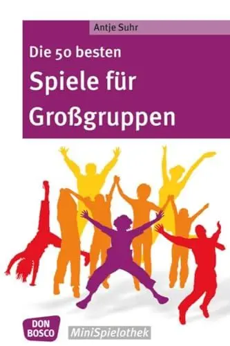 Produktbild: Die 50 besten Spiele für Großgruppen (Don Bosco MiniSpielothek)