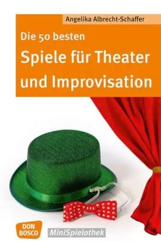 Produktbild: Die 50 besten Spiele für Theater und Improvisation (Don Bosco MiniSpielothek)