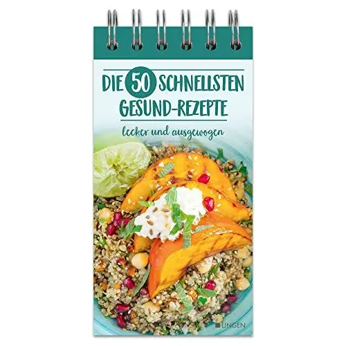 Produktbild: Die 50 schnellsten Gesund-Rezepte: Leckere und ausgewogene Rezepte im handlichen Rezeptblock zum Aufstellen