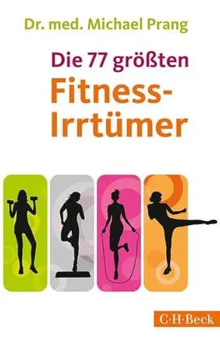 Produktbild: Die 77 größten Fitness-Irrtümer