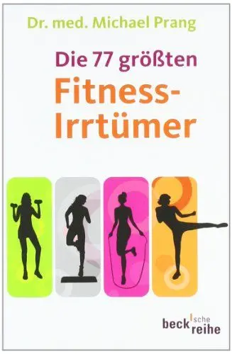 Produktbild: Die 77 größten Fitnessirrtümer