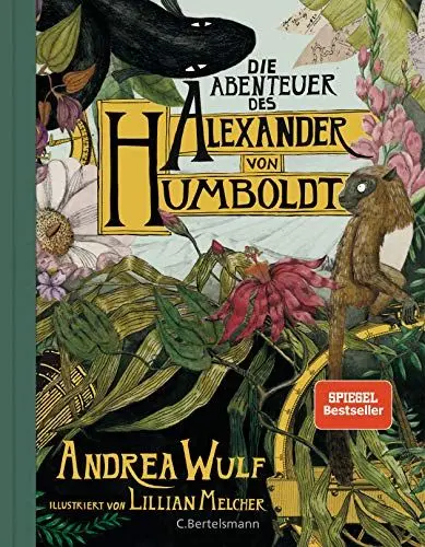 Produktbild: Die Abenteuer des Alexander von Humboldt: Eine Entdeckungsreise·· Halbleinen, durchgängig farbig illustriert