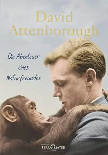 Produktbild: Die Abenteuer eines Naturfreundes