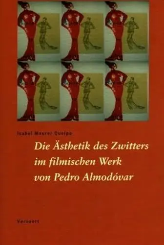 Produktbild: Die Ästhetik des Zwitters im filmischen Werk von Pedro Almodóvar