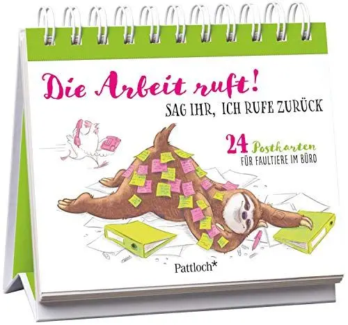 Produktbild: Die Arbeit ruft! Sag ihr, ich rufe zurück: 24 Postkarten für Faultiere im Büro