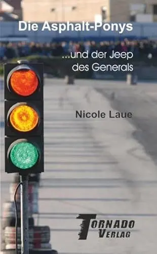 Produktbild: Die Asphalt-Ponys und der Jeep des Generals