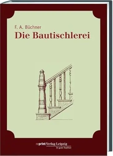 Produktbild: Die Bautischlerei