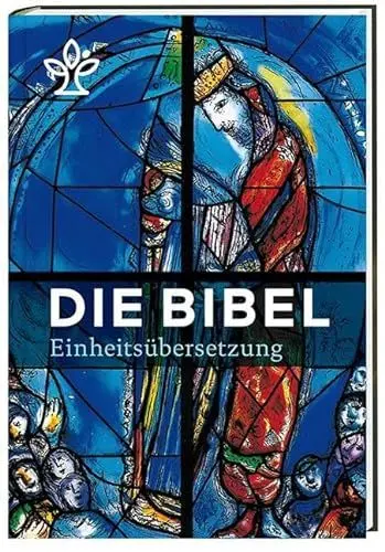 Produktbild: Die Bibel. Mit Bildern von Marc Chagall: Gesamtausgabe. Revidierte Einheitsübersetzung 2017.