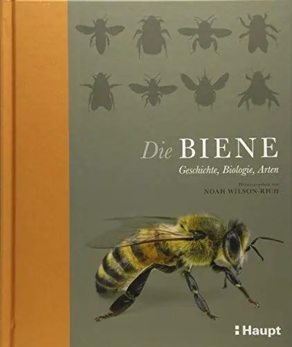 Produktbild: Die Biene: Geschichte, Biologie, Arten