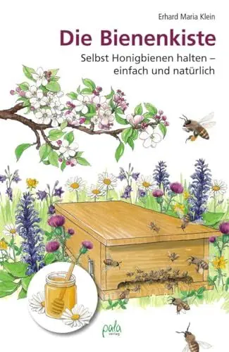 Produktbild: Die Bienenkiste: Selbst Honigbienen halten - einfach und natürlich