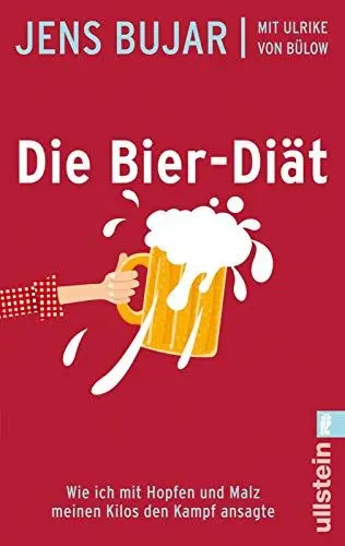 Produktbild: Die Bier-Diät: Wie ich mit Hopfen und Malz meinen Kilos den Kampf ansagte (0)