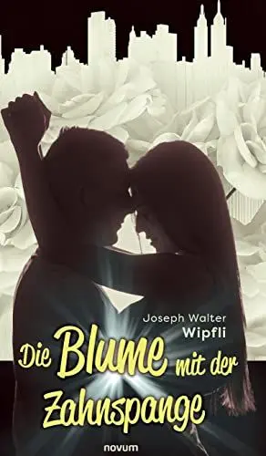 Produktbild: Die Blume mit der Zahnspange