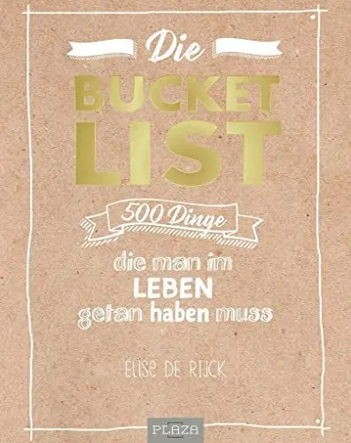 Produktbild: Die Bucket List: 500 Dinge, die man im Leben getan haben muss (AAZPU25)