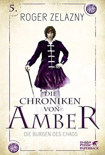 Produktbild: Die Burgen des Chaos: Die Chroniken von Amber 5