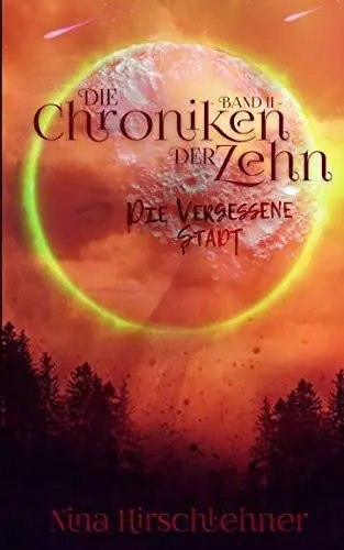 Produktbild: Die Chroniken der Zehn 2: Die Vergessene Stadt