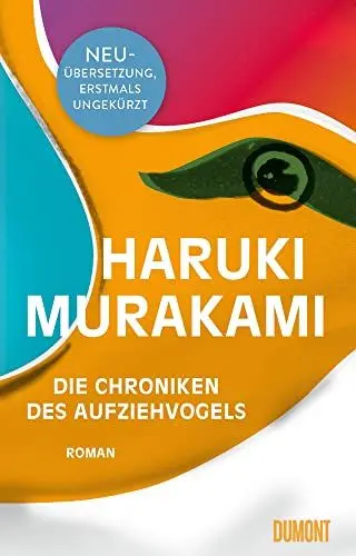 Produktbild: Die Chroniken des Aufziehvogels: Roman