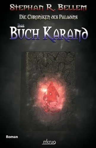Produktbild: Die Chroniken des Paladins 03: Das Buch Karand