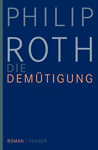 Produktbild: Die Demütigung: Roman
