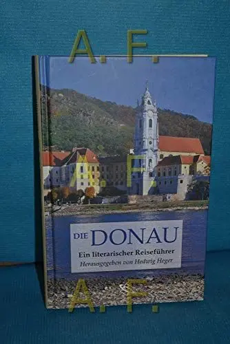 Produktbild: Die Donau. Ein literarischer Reiseführer