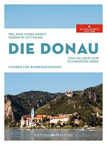 Produktbild: Die Donau: Von Kelheim zum Schwarzen Meer