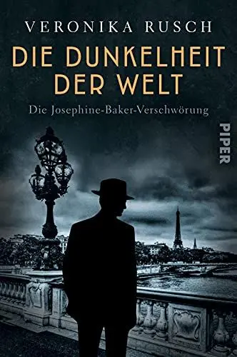 Produktbild: Die Dunkelheit der Welt (Die schwarze Venus 3): Die Josephine-Baker-Verschwörung | Spannungsreicher historischer Krimi aus den schillernden 20er-Jahren