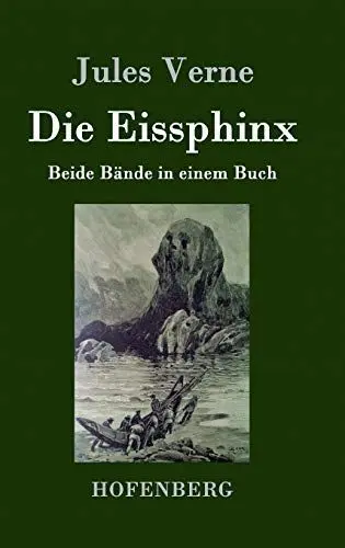 Produktbild: Die Eissphinx: Beide Bände in einem Buch