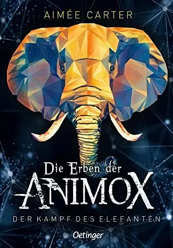 Produktbild: Die Erben der Animox 3. Der Kampf des Elefanten: Spannendes Tierwandler-Abenteuer für Kinder ab 10 Jahren