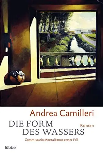 Produktbild: Die Form des Wassers: Commissario Montalbano löst seinen ersten Fall. Roman