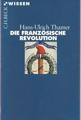 Produktbild: Die Französische Revolution (C.H.BECK Wissen)