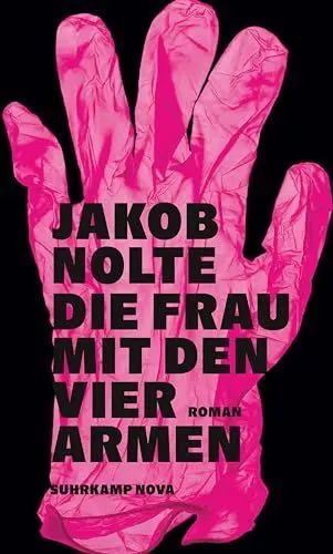 Produktbild: Die Frau mit den vier Armen: Roman | Ein moderner Noir-Krimi | Ein Fall für Rita Aitzinger (suhrkamp nova)