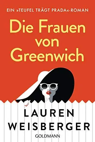 Produktbild: Die Frauen von Greenwich: Ein »Teufel trägt Prada«-Roman