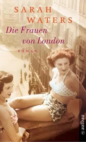 Produktbild: Die Frauen von London: Roman (Aufbau Taschenbücher)