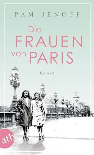 Produktbild: Die Frauen von Paris: Roman