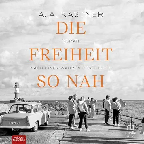 Produktbild: Die Freiheit so nah