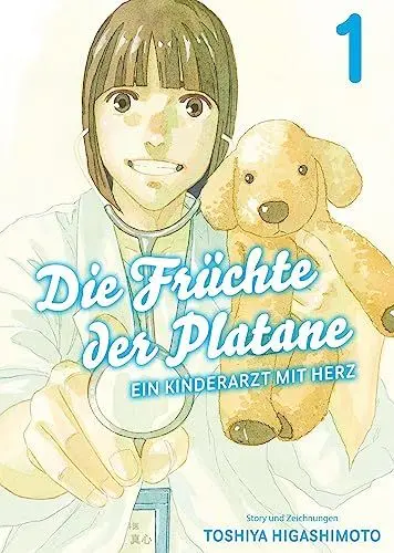 Produktbild: Die Früchte der Platane - Ein Kinderarzt mit Herz 01: Eine berührende Slice-of-Life-Story über das Leben und die Sorgen eines Arztes