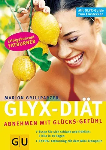 Produktbild: Die GLYX-Diät. Abnehmen mit Glücks-Gefühl