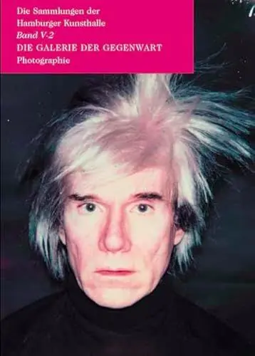 Produktbild: Die Galerie der Gegenwart - Photographie: Die Sammlungen der Hamburger Kunsthalle. Band V.2