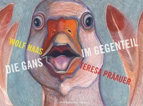 Produktbild: Die Gans im Gegenteil