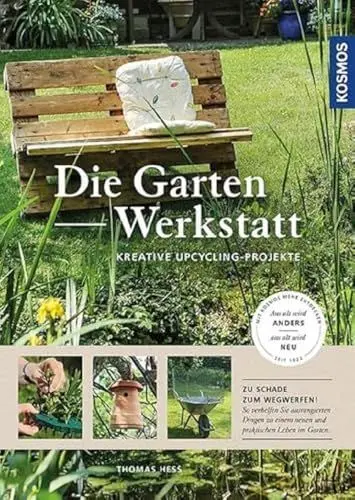 Produktbild: Die Garten-Werkstatt: Kreative Upcycling-Projekte