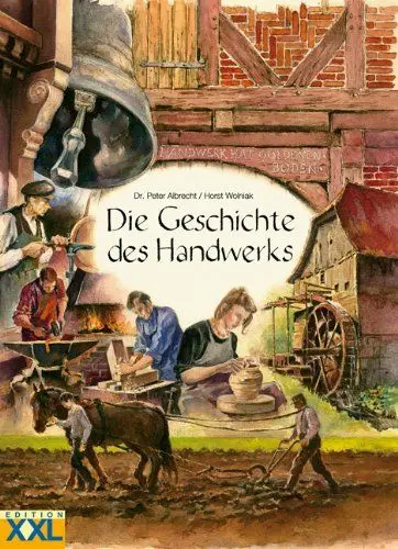 Produktbild: Die Geschichte des Handwerks