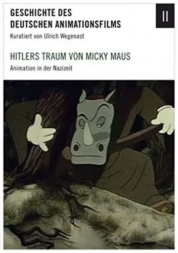 Produktbild: Die Geschichte des deutschen Animationsfilms: Animation in der Nazizeit