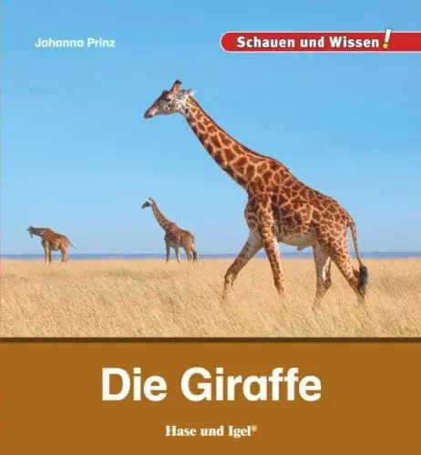 Produktbild: Die Giraffe: Schauen und Wissen!